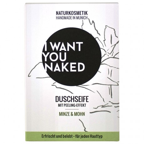 I WANT YOU NAKED Minze & Mohn Duschseife  Мыло для душа с мятой и маком