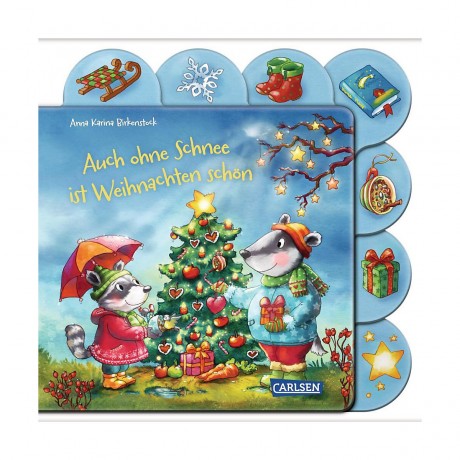 Carlsen Verlag Auch ohne Schnee ist Weihnachten schon Даже без снега это Рождество