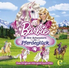 Edel CD Barbie und ihre Schwestern im Pferdegluck CD Барби и ее сестры в конном счастье