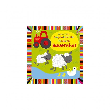 Usborne Verlag Babys allererstes Fuhlbuch: Bauernhof Самая первая книга о прикосновениях ребенка: Ферма