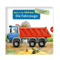 Carlsen Verlag Mein erstes Hor mal: Die Fahrzeuge Мое первое слушание: Транспортные средства