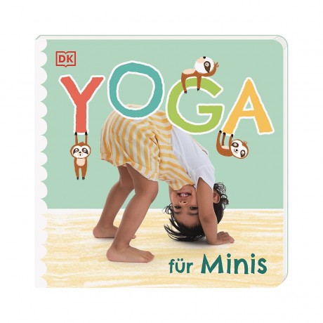 Dorling Kindersley Verlag Yoga fur Minis Йога для мини